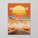 Постер інтер'єрний HEATWAVE А4 900313 фото 1